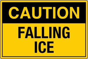 osha Standards Symbole Eingetragen Arbeitsplatz Sicherheit Zeichen Achtung Vorsicht Warnung fallen Eis vektor