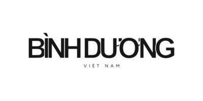 binh Duong im das Vietnam Emblem. das Design Eigenschaften ein geometrisch Stil, Vektor Illustration mit Fett gedruckt Typografie im ein modern Schriftart. das Grafik Slogan Beschriftung.