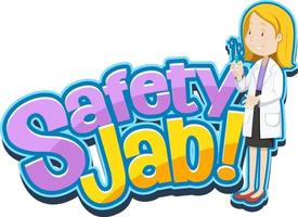 Safety Jab Font mit einem männlichen Arzt trägt eine medizinische Maske vektor