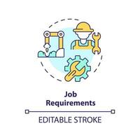 Job Anforderungen multi Farbe Konzept Symbol. technisch Fähigkeiten. landwirtschaftlich Arbeiter. Betriebs Maschinen. Automatisierung Verfahren. runden gestalten Linie Illustration. abstrakt Idee. Grafik Design. einfach zu verwenden vektor