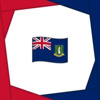 brittiskt jungfrulig öar flagga abstrakt bakgrund design mall. brittiskt jungfrulig öar oberoende dag baner social media posta. baner vektor