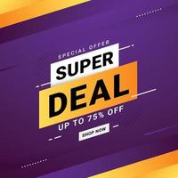 Super Deal Banner Verkauf Rabatt Promotion Vektorgrafik vektor