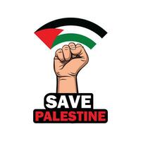 speichern Palästina mit Hand und Flagge. Israel Krieg Poster, Vorlage, Banner Design. wir sind Stand zum Palästina Vektor Vorlage. speichern Gaza, speichern Palästina Beschriftung Banner.