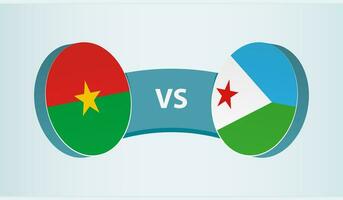 Burkina Faso gegen Dschibuti, Mannschaft Sport Wettbewerb Konzept. vektor