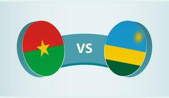 Burkina Faso gegen Ruanda, Mannschaft Sport Wettbewerb Konzept. vektor