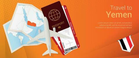 Reise zu Jemen Pop-under Banner. Ausflug Banner mit Reisepass, Eintrittskarten, Flugzeug, Einsteigen passieren, Karte und Flagge von Jemen. vektor