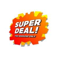 Super Deal Promotion Label Vektor. vektor