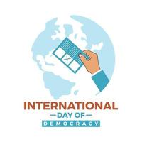 internationella demokratidagen som visar röstpappret ett blad på världen vektor