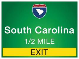 Autobahnschilder vor der Ausfahrt zum Bundesstaat South Carolina vektor
