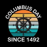 Lycklig columbus dag t skjorta design, Lycklig columbus dag USA Amerika design vektor