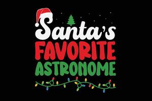 Santa's Liebling Astronom Weihnachten T-Shirt Design vektor