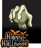 Zombiehand mit fröhlichem Halloween-Textdesign vektor