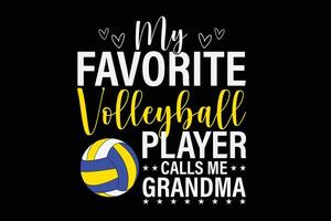 min favorit volleyboll spelare samtal mig mormor t-shirt design vektor