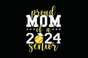 stolt mamma av en senior 2024 klass av 2024 mamma av en senior t-shirt design vektor