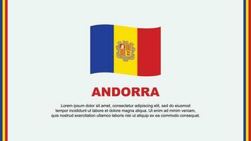 Andorra Flagge abstrakt Hintergrund Design Vorlage. Andorra Unabhängigkeit Tag Banner Sozial Medien Vektor Illustration. Andorra Karikatur