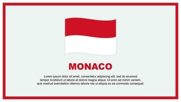 Monaco Flagge abstrakt Hintergrund Design Vorlage. Monaco Unabhängigkeit Tag Banner Sozial Medien Vektor Illustration. Monaco Banner