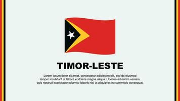 Timor leste Flagge abstrakt Hintergrund Design Vorlage. Timor leste Unabhängigkeit Tag Banner Sozial Medien Vektor Illustration. Timor leste Karikatur