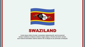 Swasiland Flagge abstrakt Hintergrund Design Vorlage. Swasiland Unabhängigkeit Tag Banner Sozial Medien Vektor Illustration. Swasiland Karikatur