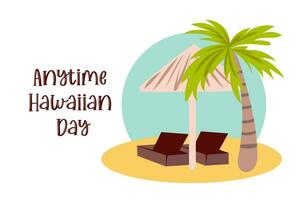 helst hawaiian dag. semester på hawaiian vektor