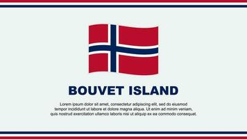 bouvet Insel Flagge abstrakt Hintergrund Design Vorlage. bouvet Insel Unabhängigkeit Tag Banner Sozial Medien Vektor Illustration. bouvet Insel Design