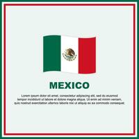 Mexiko Flagge Hintergrund Design Vorlage. Mexiko Unabhängigkeit Tag Banner Sozial Medien Post. Mexiko Banner vektor