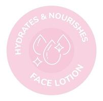 Hydrate und nährt, Gesicht Lotion Etikette Logo vektor