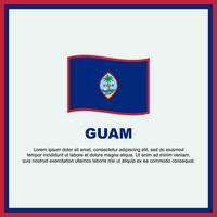 guam Flagge Hintergrund Design Vorlage. guam Unabhängigkeit Tag Banner Sozial Medien Post. guam Banner vektor