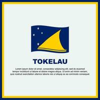 tokelau Flagge Hintergrund Design Vorlage. tokelau Unabhängigkeit Tag Banner Sozial Medien Post. tokelau Banner vektor