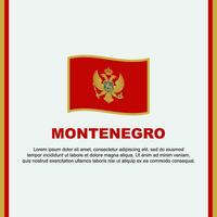 Montenegro Flagge Hintergrund Design Vorlage. Montenegro Unabhängigkeit Tag Banner Sozial Medien Post. Montenegro Karikatur vektor