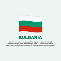 Bulgarien Flagge Hintergrund Design Vorlage. Bulgarien Unabhängigkeit Tag Banner Sozial Medien Post. Bulgarien Hintergrund vektor