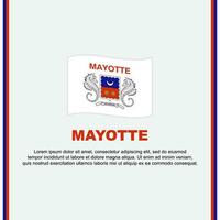 Mayotte Flagge Hintergrund Design Vorlage. Mayotte Unabhängigkeit Tag Banner Sozial Medien Post. Mayotte Karikatur vektor