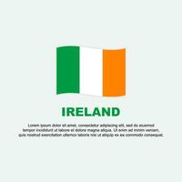 Irland Flagge Hintergrund Design Vorlage. Irland Unabhängigkeit Tag Banner Sozial Medien Post. Irland Hintergrund vektor