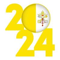 Lycklig ny år 2024 baner med vatican stad flagga inuti. vektor illustration.