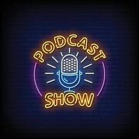 podcast visa neonskyltar stil text vektor