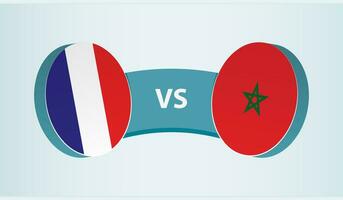 Frankreich gegen Marokko, Mannschaft Sport Wettbewerb Konzept. vektor