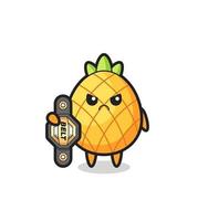 Ananas-Maskottchen-Charakter als mma-Kämpfer mit dem Champion-Gürtel vektor