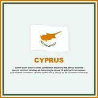 Zypern Flagge Hintergrund Design Vorlage. Zypern Unabhängigkeit Tag Banner Sozial Medien Post. Zypern Banner vektor