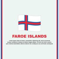 Färöer Inseln Flagge Hintergrund Design Vorlage. Färöer Inseln Unabhängigkeit Tag Banner Sozial Medien Post. Färöer Inseln Karikatur vektor