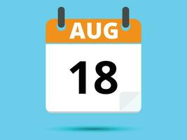 18 August. eben Symbol Kalender isoliert auf Blau Hintergrund. Vektor Illustration.