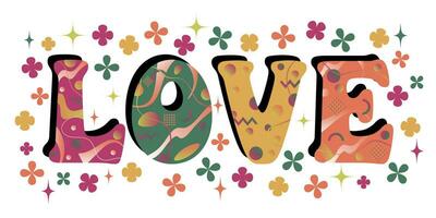 Liebe im Stil der 1960er Jahre psychedelisch Typografie mit Blumen und Sterne. Valentinstag Tag Liebe Botschaft. vektor