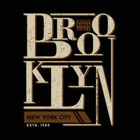 Brooklyn Neu York Beschriftung Typografie Vektor, abstrakt Grafik, Illustration, zum drucken t Hemd vektor