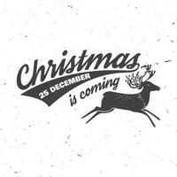 Weihnachten ist Kommen 25 Dezember Typografie. Vektor Illustration.