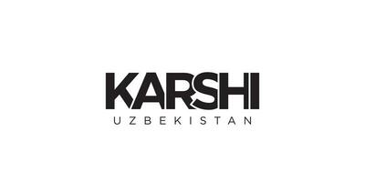 karshi i de uzbekistan emblem. de design funktioner en geometrisk stil, vektor illustration med djärv typografi i en modern font. de grafisk slogan text.