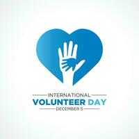 International Freiwillige Tag ist beobachtete jeder Jahr auf das 5 .. Dezember . Vektor Vorlage zum Banner, Gruß Karte, Poster mit Hintergrund. Vektor Illustration.