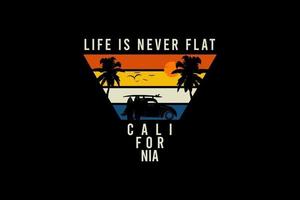 livet är aldrig platt california, v retro vintage design vektor