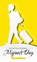International Migranten Tag Poster mit ein Mann Spaziergänge Tragen ein Koffer und ein Rucksack vektor