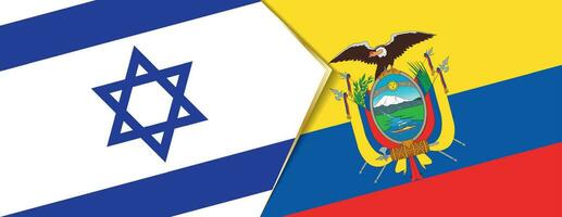 Israel und Ecuador Flaggen, zwei Vektor Flaggen.