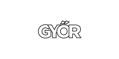 gyor im das Ungarn Emblem. das Design Eigenschaften ein geometrisch Stil, Vektor Illustration mit Fett gedruckt Typografie im ein modern Schriftart. das Grafik Slogan Beschriftung.