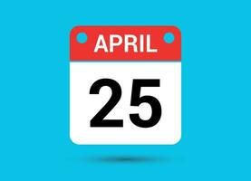 april 25 kalender datum platt ikon dag 25 vektor illustration