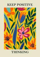 botanisch matisse inspiriert Blume Mauer Kunst Poster, Broschüre, Flyer Vorlagen, zeitgenössisch Collage. organisch Formen, Linie Blumen- Muster mit positiv zitieren, behalten positiv Denken vektor